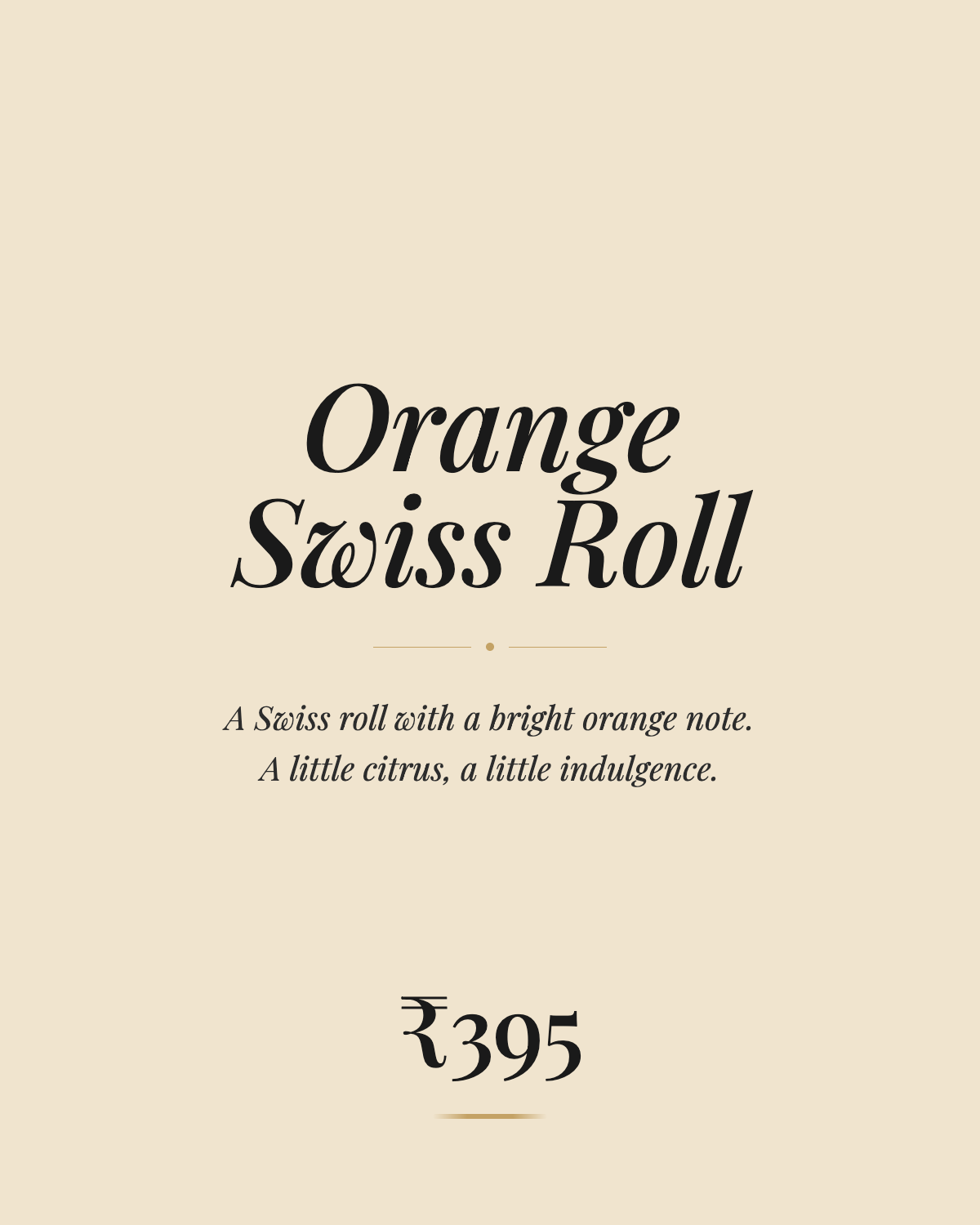 Orange Swiss Roll — Rs395
